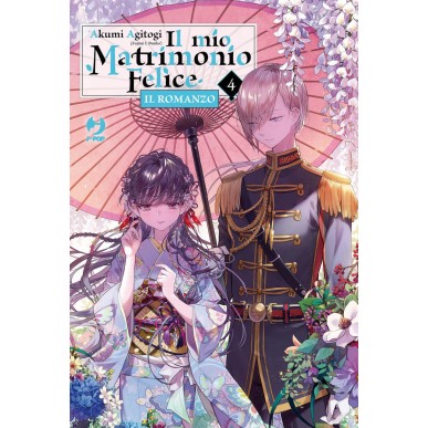 Il Mio Matrimonio Felice 4 (Romanzo)