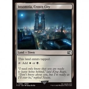 Insomnia, Crown City