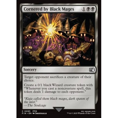 Cornered by Black Mages