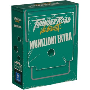 Thunder Road Vendetta - Munizioni Extra (Espansione)