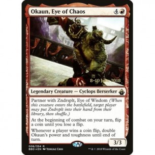 Okaun, Eye of Chaos