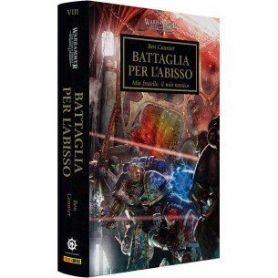 The Horus Heresy 8 - Battaglia per l'Abisso