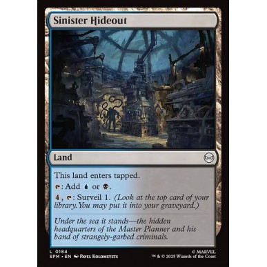 Sinister Hideout