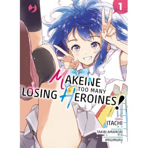 Makeine - Too Many Losing Heroines 1
