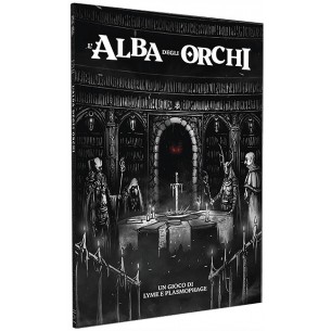 L'Alba degli Orchi - Manuale Base