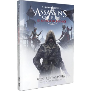 Assassin's Creed: Il Gioco di Ruolo - Forgiare la Storia (Avventura)