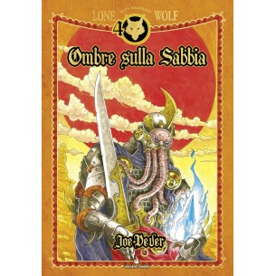 Lupo Solitario 5 - Ombre sulla Sabbia - Ed. Speciale Quarantennale