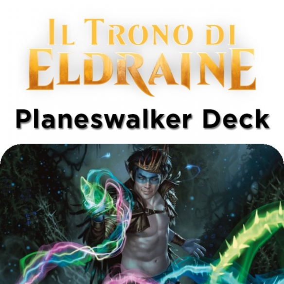Throne of Eldraine - Oko - Planeswalker Deck (ITA) Mazzi Precostruiti