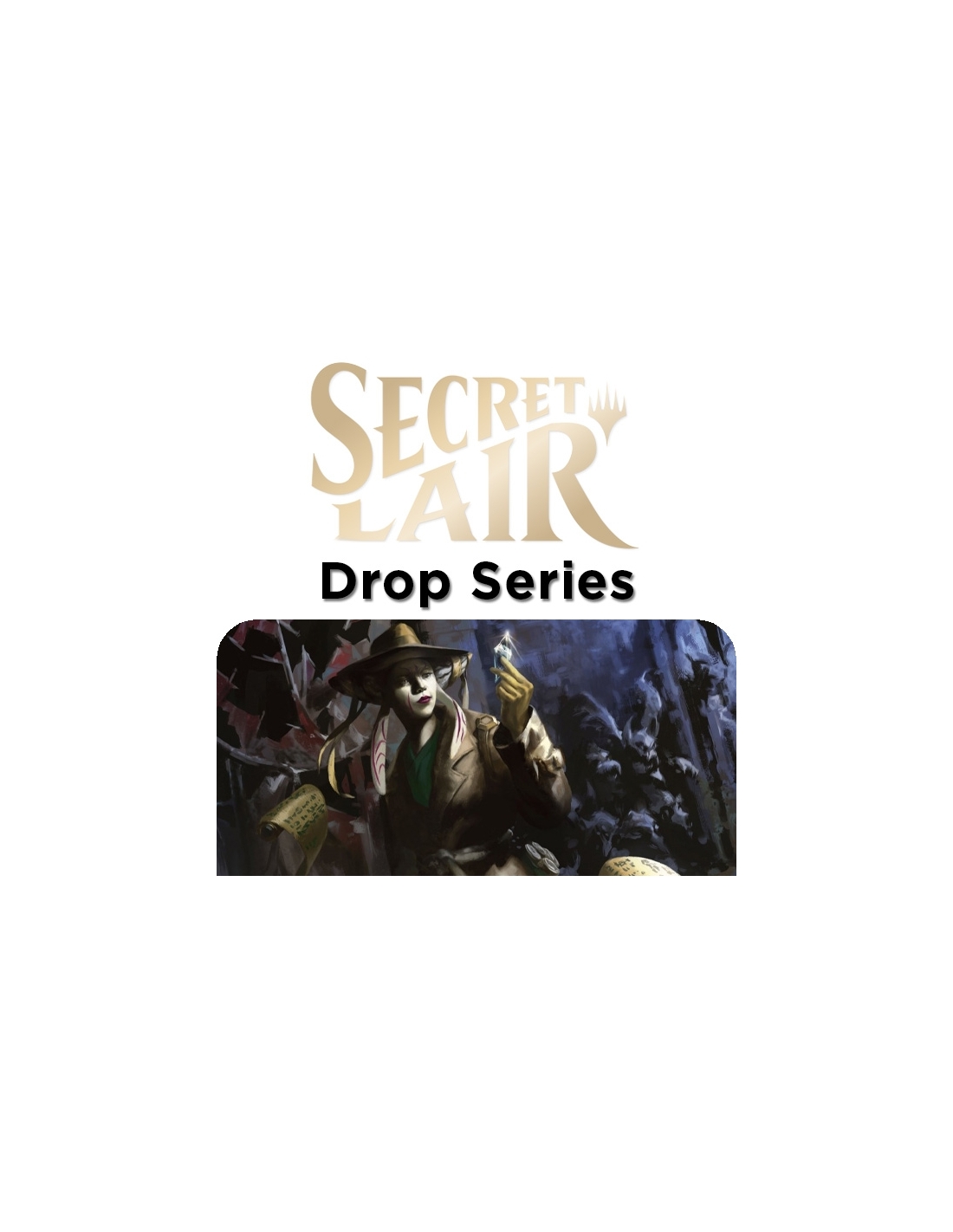 Secret lair the path not traveled in inglese fant sia store