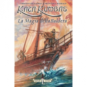Kata Kumbas - La Magia della Baldera Altri Librigame