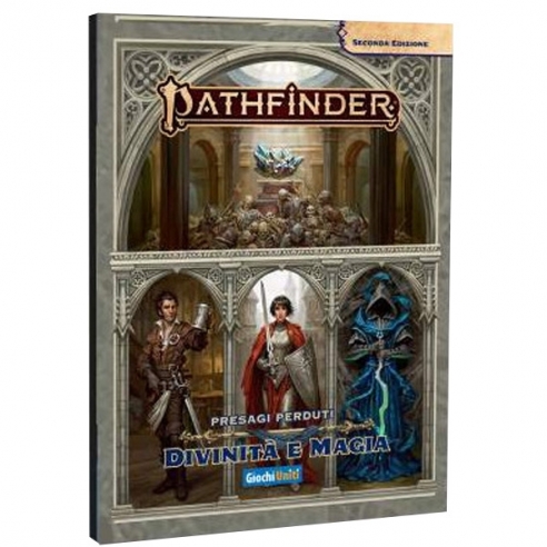 Pathfinder Seconda Edizione - Presagi Perduti - Divinità e Magia Pathfinder