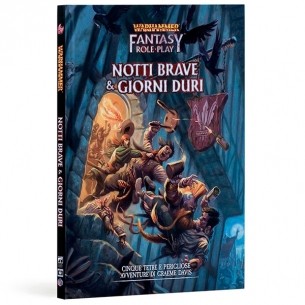 Warhammer Fantasy Roleplay - Notti Brave & Giorni Duri (Espansione) Warhammer Fantasy Roleplay