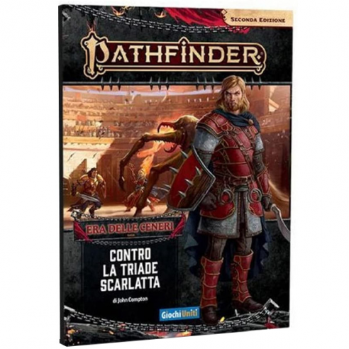 Pathfinder Seconda Edizione - Era delle Ceneri 5 - Contro la Triade Scarlatta Pathfinder