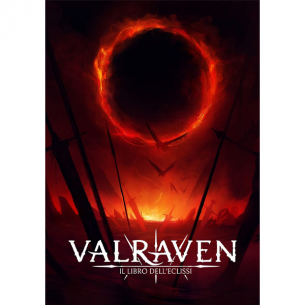 Valraven - Le Cronache del Sangue e del Ferro - Il Libro dell'Eclissi Altri Giochi di Ruolo