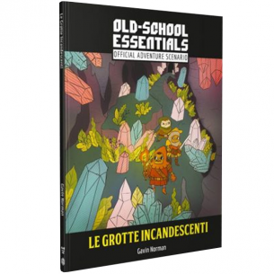 Old-School Essentials - Le Grotte Incandescenti Altri Giochi di Ruolo