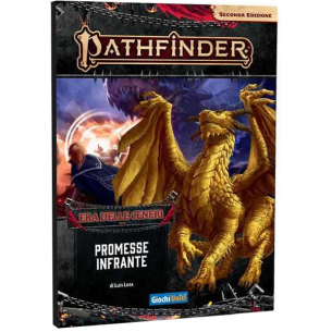 Pathfinder Seconda Edizione - Era delle Ceneri 6 - Promesse Infrante Pathfinder