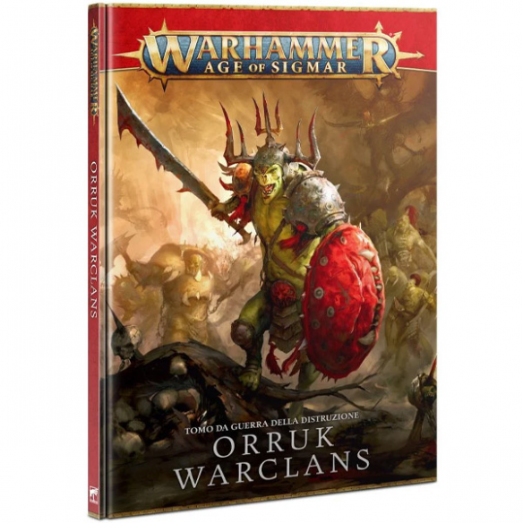 Battletome - Orruk Warclans (Seconda Edizione) (ITA) Battletome