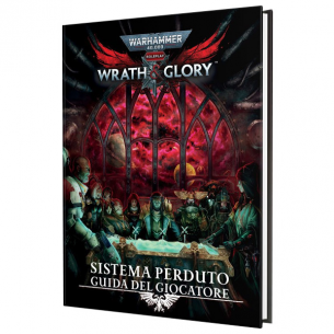Warhammer 40.000 Roleplay: Wrath & Glory - Sistema Perduto - Guida del Giocatore (Espansione) Altri Giochi di Ruolo