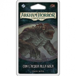 Arkham Horror LCG - Con l'Acqua alla Gola (Espansione) Arkham Horror LCG