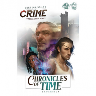 Chronicles of Crime - Chronicles of Time (Espansione) Investigativi e Deduttivi