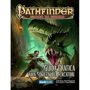 Pathfinder - Guida Pratica alla Società dei Cercatori Pathfinder