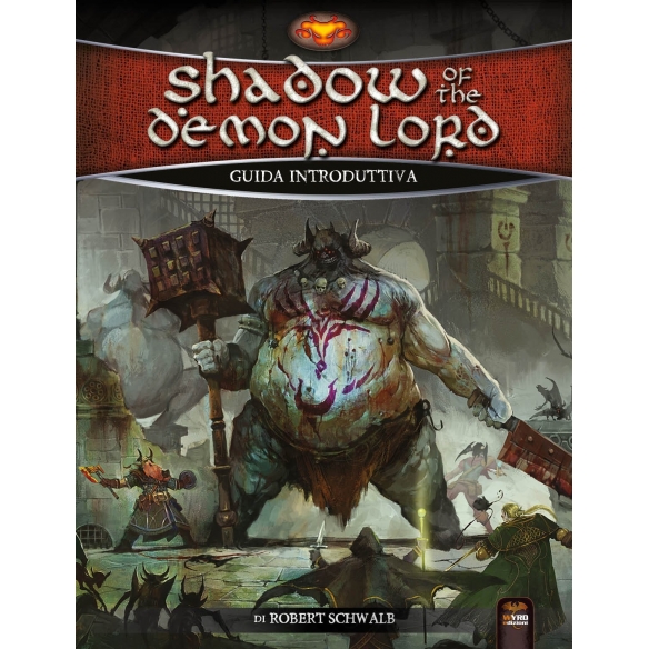Shadow Of The Demon Lord - Guida Introduttiva Altri Giochi di Ruolo