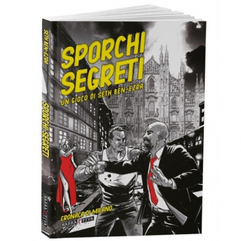Sporchi Segreti - Cronaca di Milano...