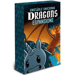 Unstable Unicorns - Dragons...