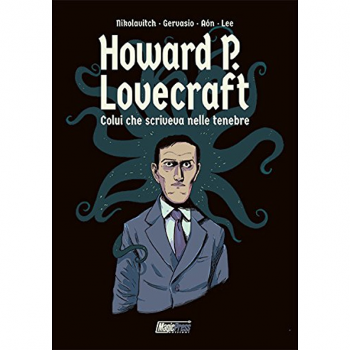 H.P. Lovecraft - Colui che Scriveva...