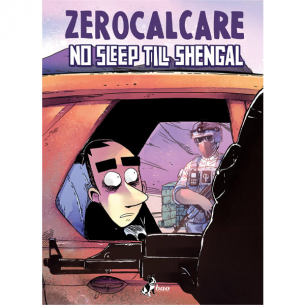 Zerocalcare - No Sleep Till Shengal 2