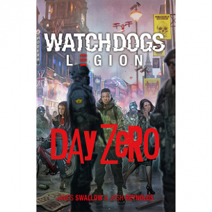Watch Dogs: Legion - Day Zero