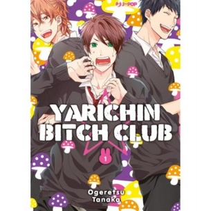 Yarichin ☆ Bitch Club 01