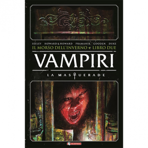 Vampiri: la Masquerade - Il...