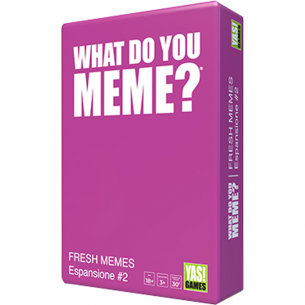 What Do You Meme? - Fresh...