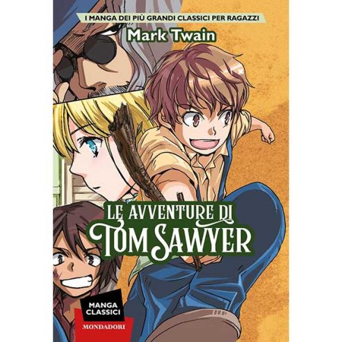 Le Avventure di Tom Sawyer - Manga...