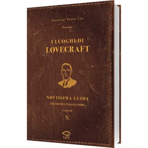 I Luoghi di Lovecraft -...