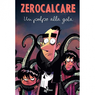 Zerocalcare - Un Polpo alla Gola 2