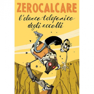 Zerocalcare - L'Elenco Telefonico degli Accolli 2