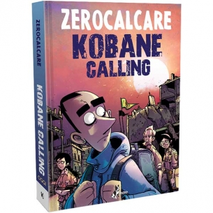 Zerocalcare - Kobane...