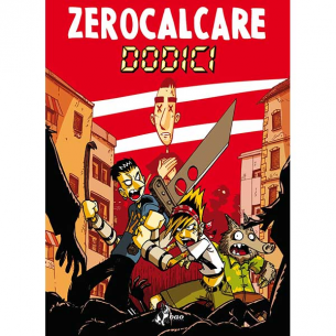 Zerocalcare - Dodici 2