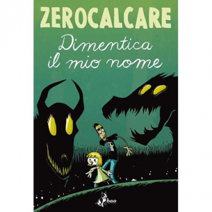Zerocalcare - Dimentica il mio Nome 2