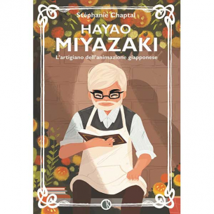 Hayao Miyazaki: L'Artigiano...