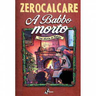 Zerocalcare - A Babbo Morto 2