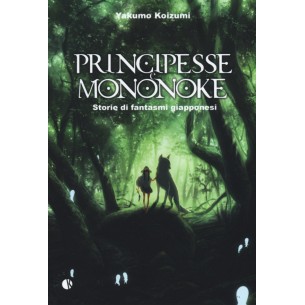 Principesse e Mononoke -...