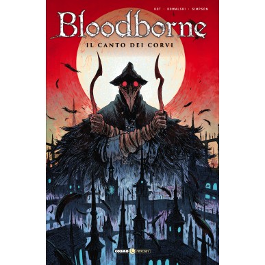 Bloodborne 3 - Il Canto dei Corvi