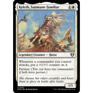 Keleth, Sunmane Familiar