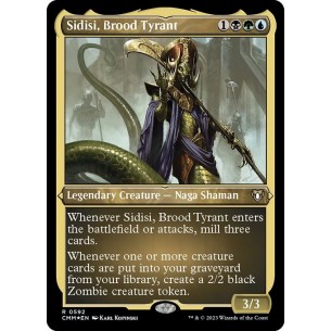 Sidisi, Brood Tyrant