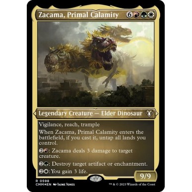 Zacama, Calamità Primordiale