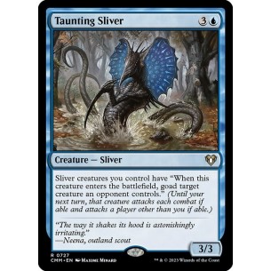 Taunting Sliver