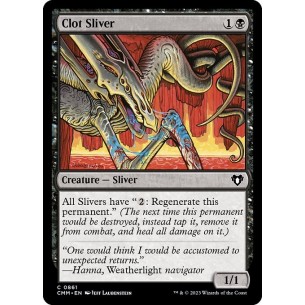 Clot Sliver